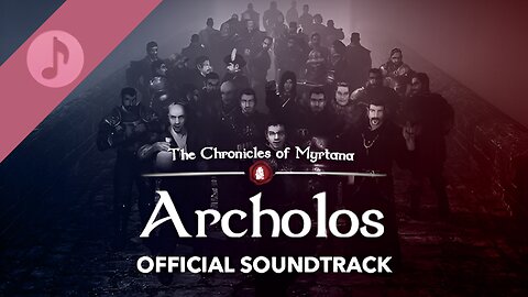 The Chronicles Of Myrtana: Archolos - Original Game Soundtrack (Complete OST)