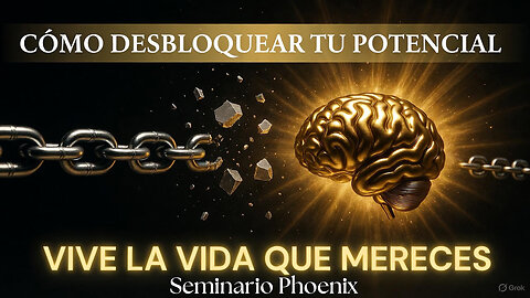 Cómo Desbloquear tu Potencial Oculto y Vivir la Vida que Mereces