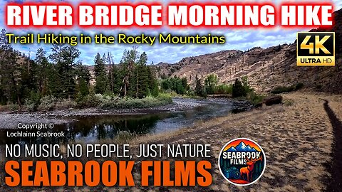 River Bridge Morning Hike: Trail Hiking in the Rocky Mountains