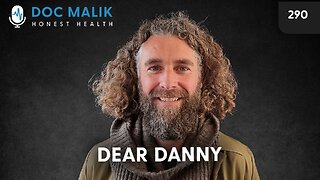 #290 - Dear Danny: A Man With An Awesome Beard (warning lots of swearing)