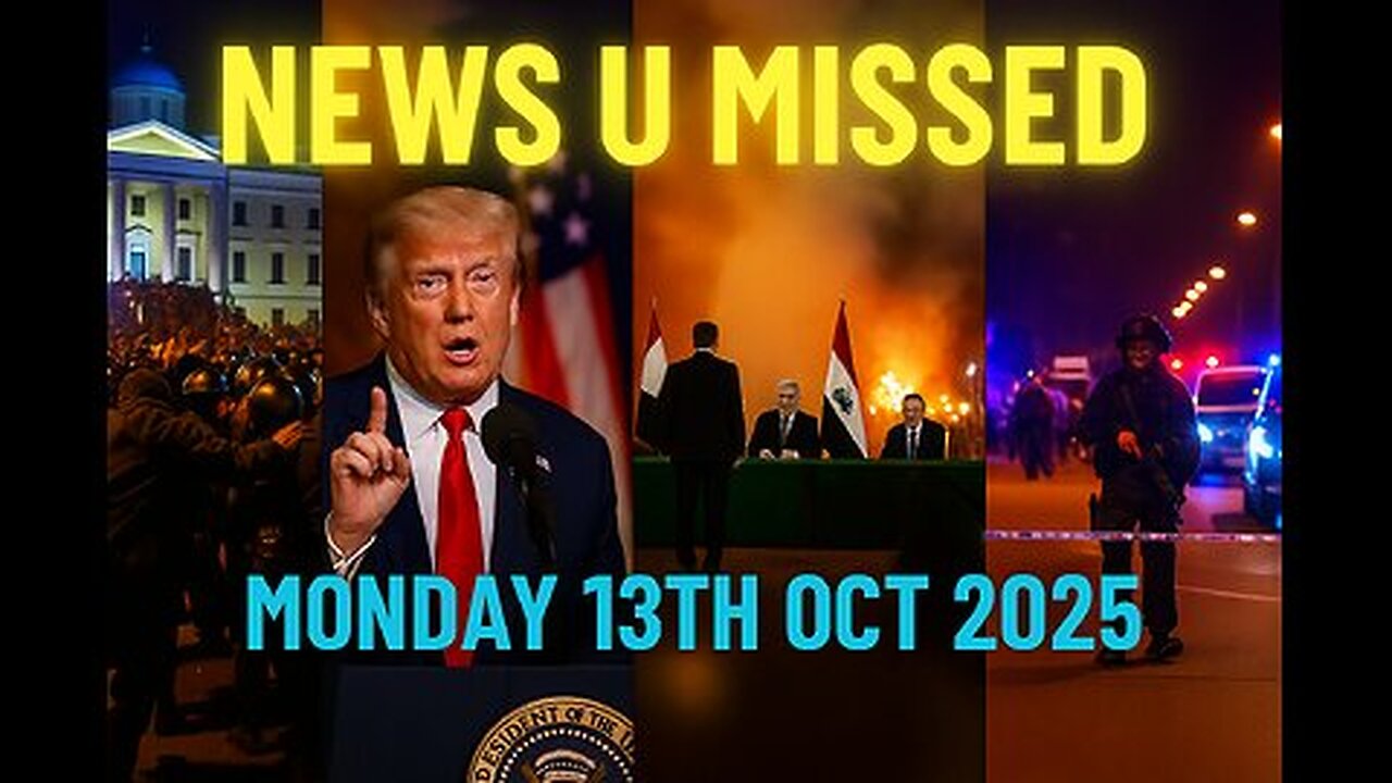 NEWS U MISSED WITH PAUL BROOKER & DREW DEMI MONDAY 13TH OCT 2025