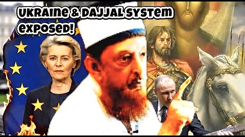 Ukraine Is Preparing For Dajjal - Russia's Money Is The Beginning!