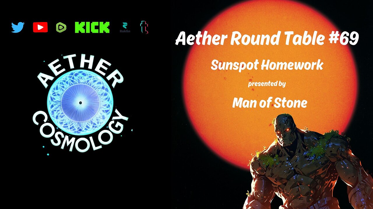 Aether Round Table 69: Sunspot Homework presented by @ManofStone