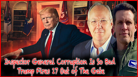 Inspector General Corruption Is So Bad Trump Fires 17 Out of The Gate | The Rob Maness Show EP 473