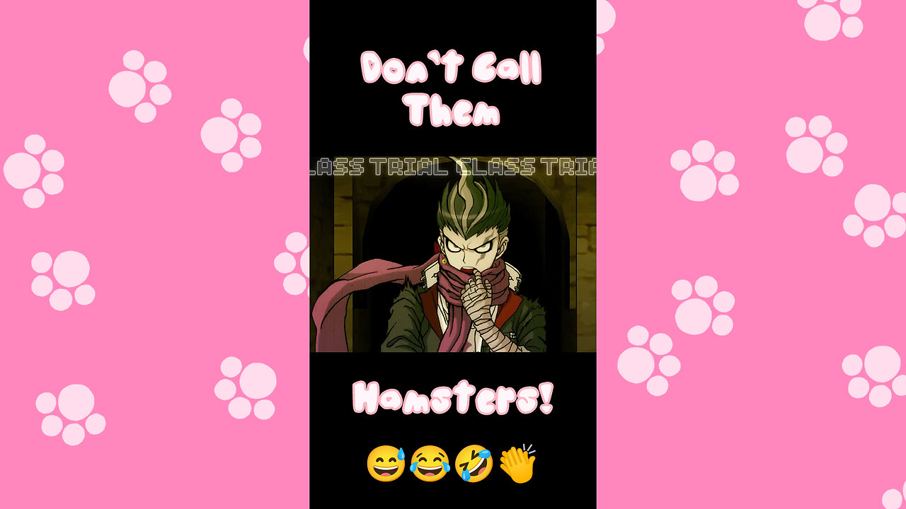 Don’t Call Them Hamsters! | Danganronpa 2