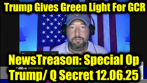 NewsTreason: Trump & Q Secret Military Op 12.06.25 - Military High Alert, Says of Darkness Begin