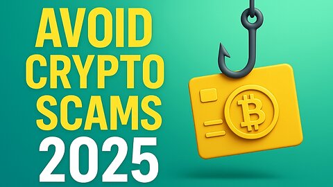 How to Avoid Crypto Scams in 2025 | Protect Your Investments from Fraud