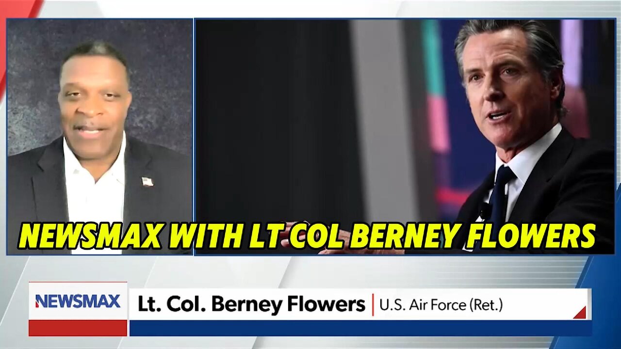 NEWSMAX Featuring Lt Col Berney Flowers