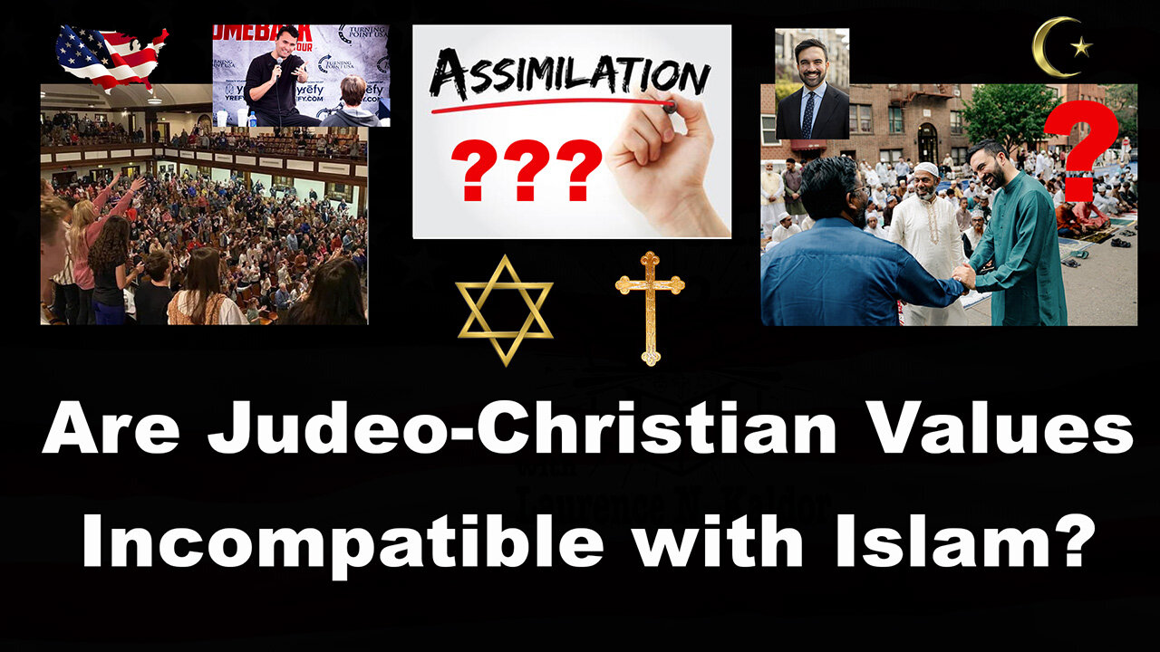 Are Judeo-Christian Values Incompatible with Islam? (Ep. #00141)