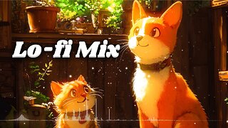 Lo-fi Mix | Chill Beats to Study, Work or Relax