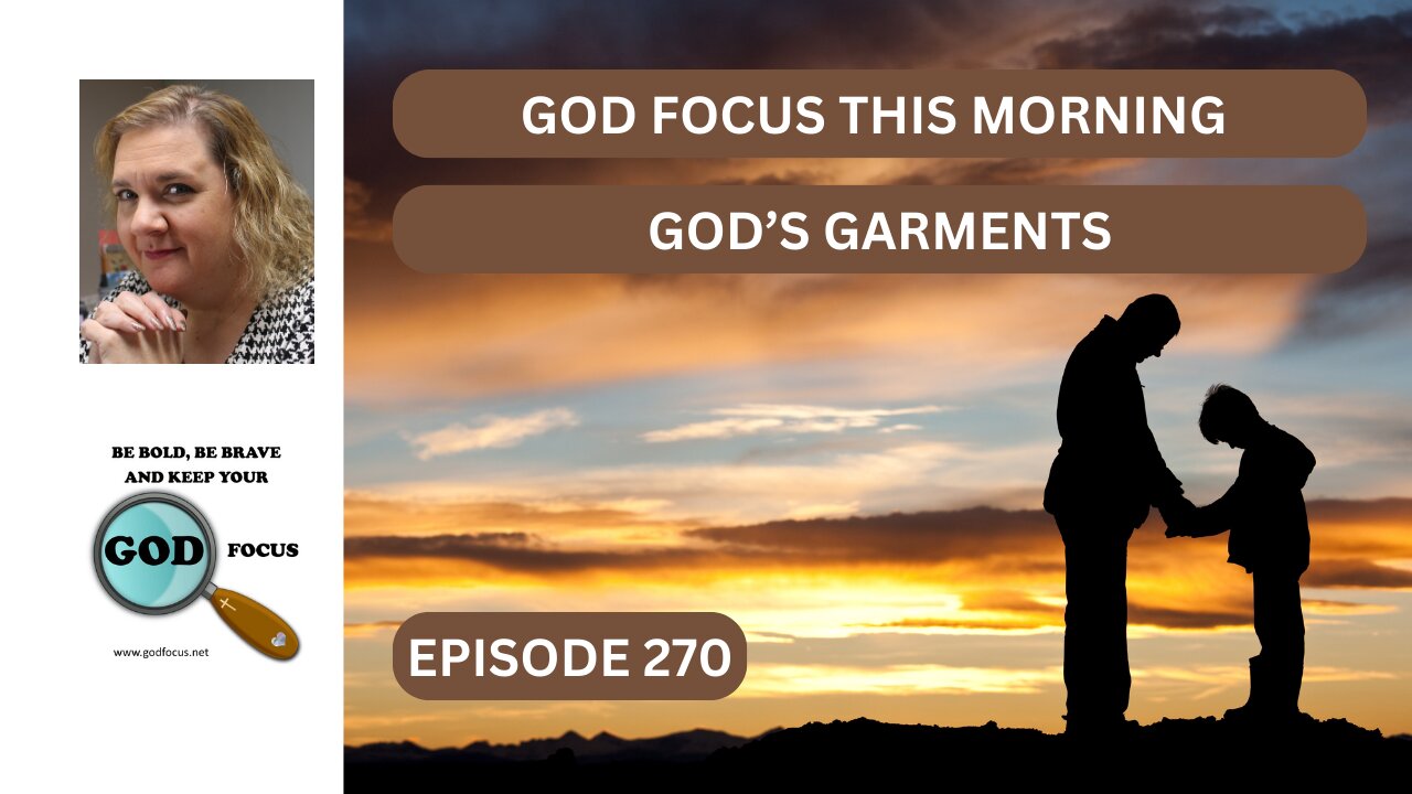 GOD FOCUS THIS MORNING EP270 GODS GARMENTS