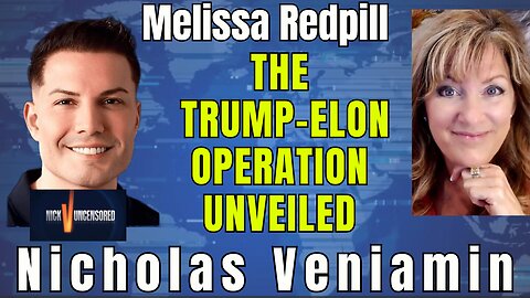 Trump & Elon Sting Operation: Exclusive with Melissa Redpill and Nicholas Veniamin