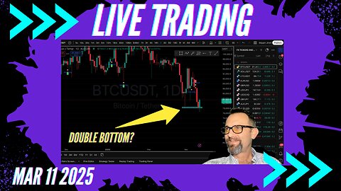 $BITCOIN Daily Double Bottom? Live Trading 3/11/2025 $Crypto, $Forex, $Stocks, $Gold $Silver