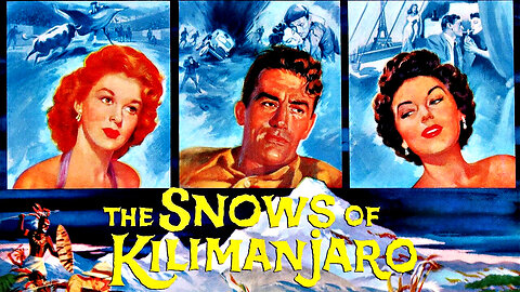 The Snows of Kilimanjaro (1952) Full Movie | Gregory Peck | Adventure | Drama | Classic |