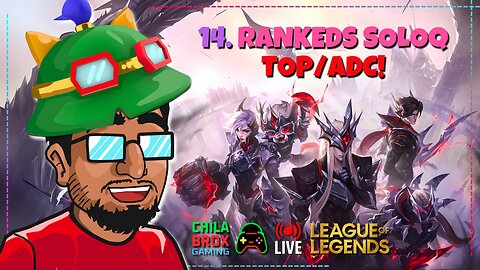 🔥🔴 LIVE 14: Rankeds SOLOQ en PLATINO IV top/adc SIN DUO en League of Legends! 🎮