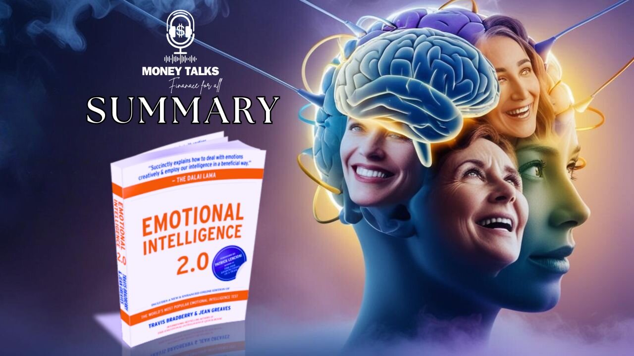 Emotional intelligence 2.0 summury, A book by Jean Greaves and Travis Bradberry