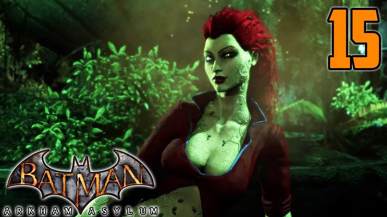 Awful Week For My Family TBH - Batman: Arkham Asylum : Part 15