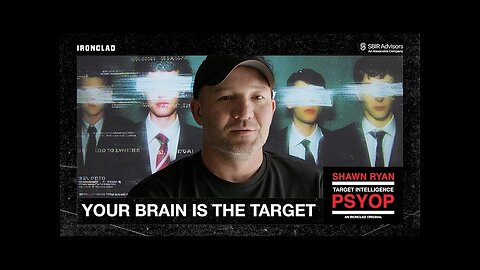 The Violent Evolution of Modern PSYOPs (Target Intelligence: PSYOP with Shawn Ryan Ep. 2