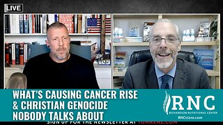What’s Causing Cancer Rise & Christian Genocide Nobody Talks About (Tom Renz Show w/John Richardson)
