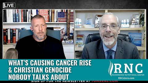 What’s Causing Cancer Rise & Christian Genocide Nobody Talks About (Tom Renz Show w/John Richardson)