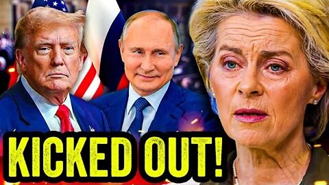 European Union HUMILIATED and KICKED OUT of Peace Talks with US and Russia!!!