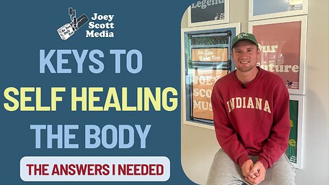 Keys to Self Healing the Body | The Answers I Needed to Heal Myself