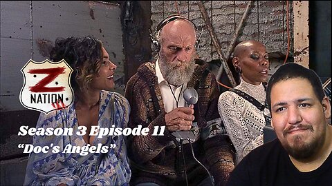 Z Nation | Season 3 Episode 11 | "Doc's Angels" | TV Show Reaction