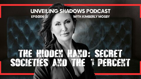 USP 26: The Hidden Hand: Secret Societies and the 1%