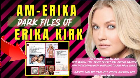 The Awake Nation AM-ERIKA Dark Files Of Erika Kirk