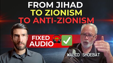 Why I Left Zionism in Light of Biblical Prophecy w/ Walid Shoebat (Fixed Audio)