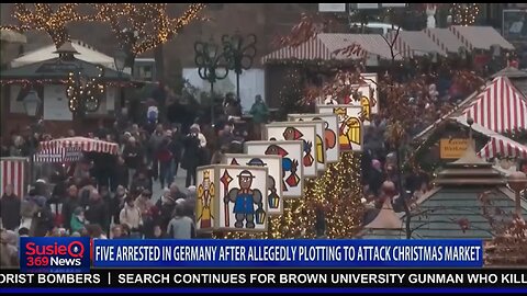 FIVE ARRESTED IN GERMANY AFTER ALLEGEDLY PLOTTING TO ATTACK CHRISTMAS MARKET