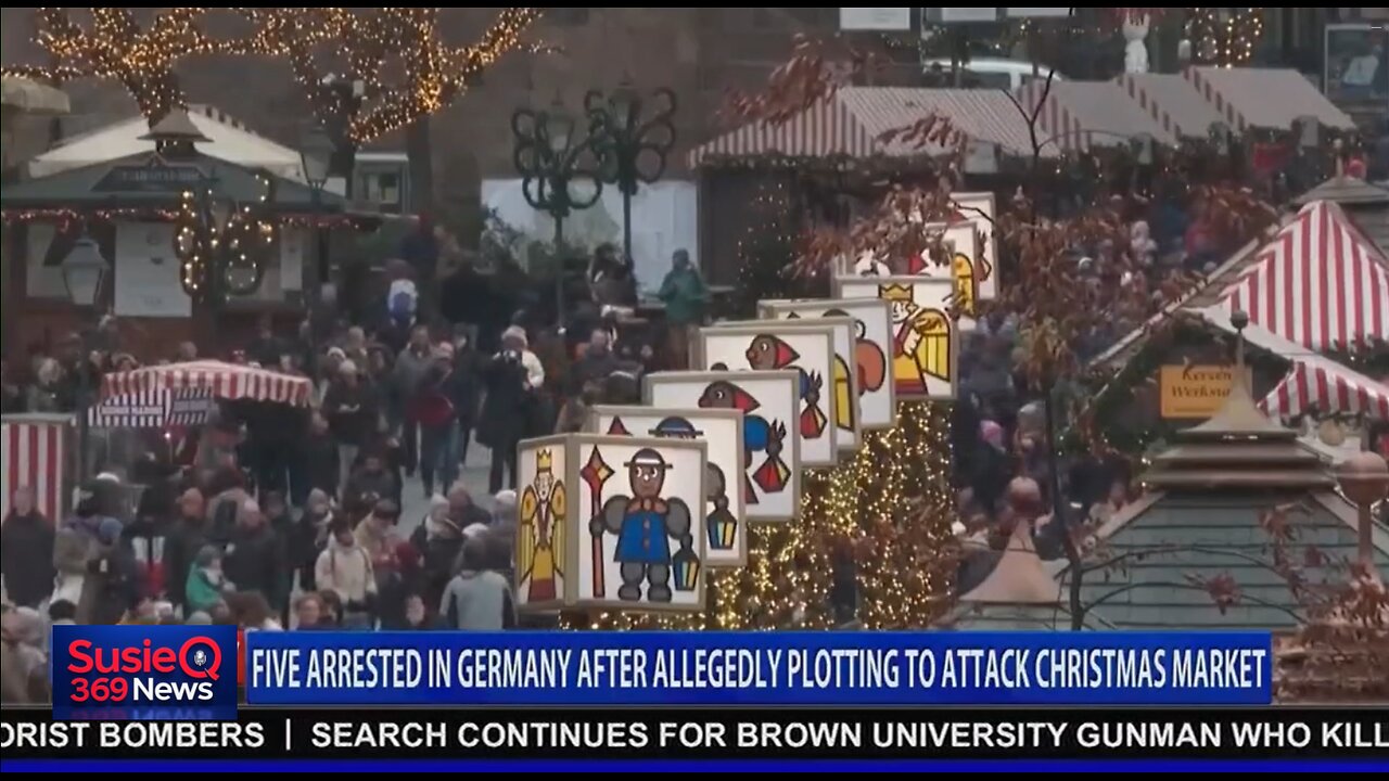 FIVE ARRESTED IN GERMANY AFTER ALLEGEDLY PLOTTING TO ATTACK CHRISTMAS MARKET