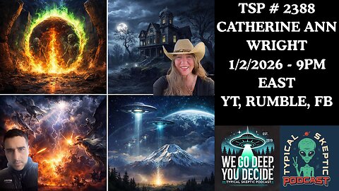 War in Heaven, Inner Earth Portal & Haunted Bloodlines - Catherine Wright - Typical Skeptic # 2388
