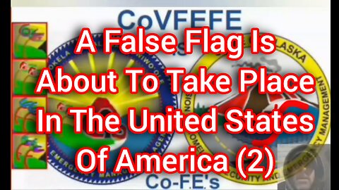 A False Flag Is About To Take Place In The United States Of America (2)