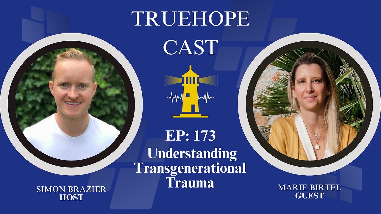 EP173: Understanding Transgenerational Trauma