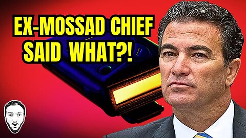 Ex-Mossad Chief Says Israel Has Booby-Trapped Every Country!
