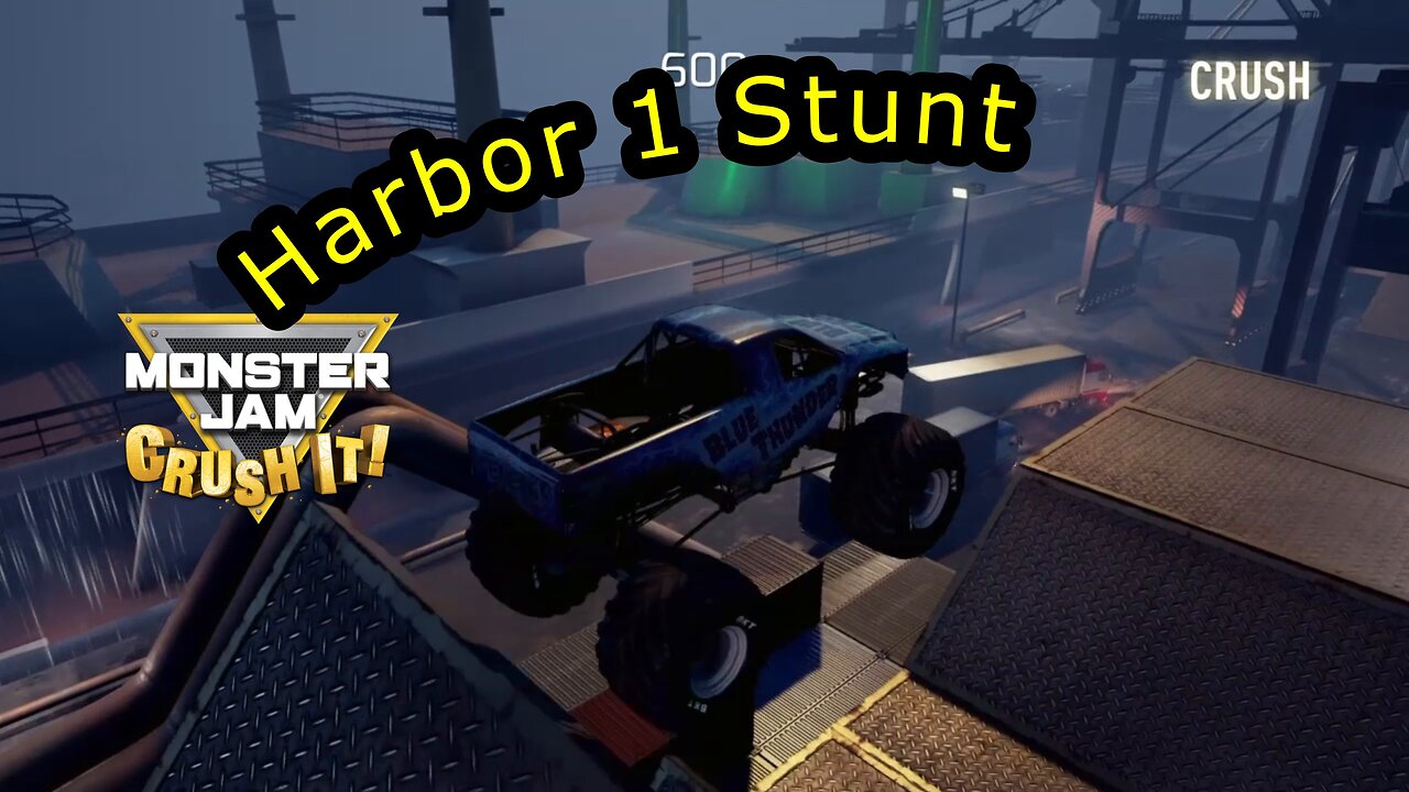 Monster Jam Crush IT! Harbor 1 Stunt