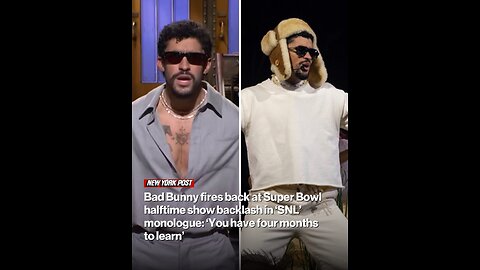 Bad Bunny fires back at Super Bowl halftime show backlash in ‘SNL’ monologue