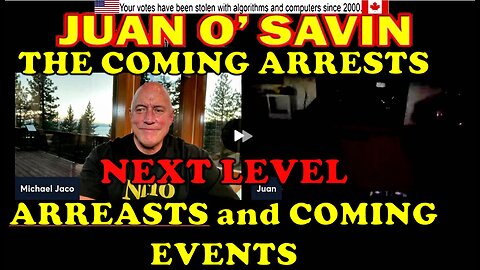 Juan shares insights on coming arrests, next level higher up arrests coming and future events.
