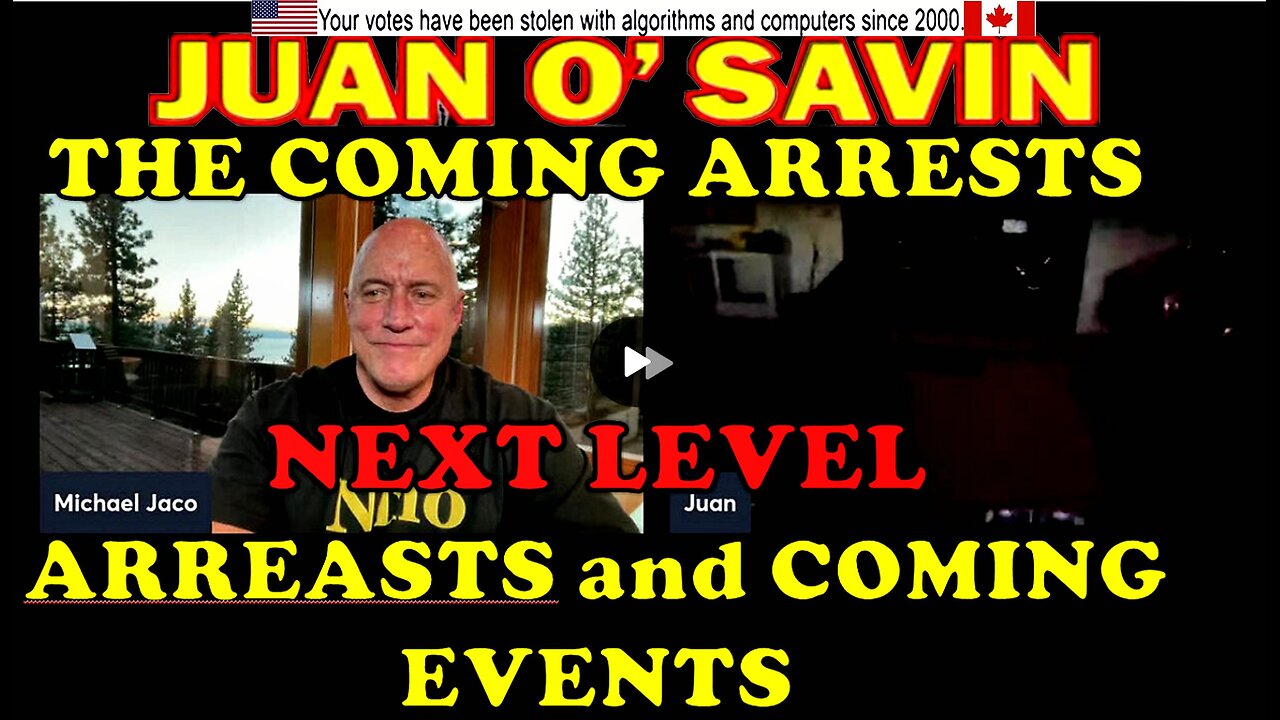 Juan shares insights on coming arrests, next level higher up arrests coming and future events.