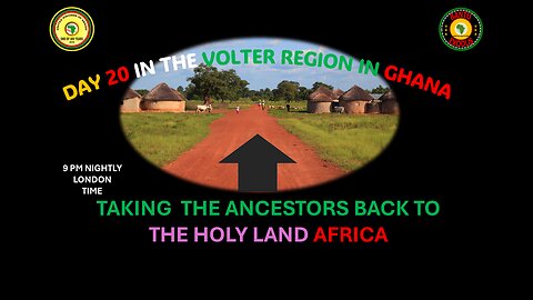 AFRICA IS THE HOLY LAND || DAY 20 IN THE VOLTER REGION IN GHANA