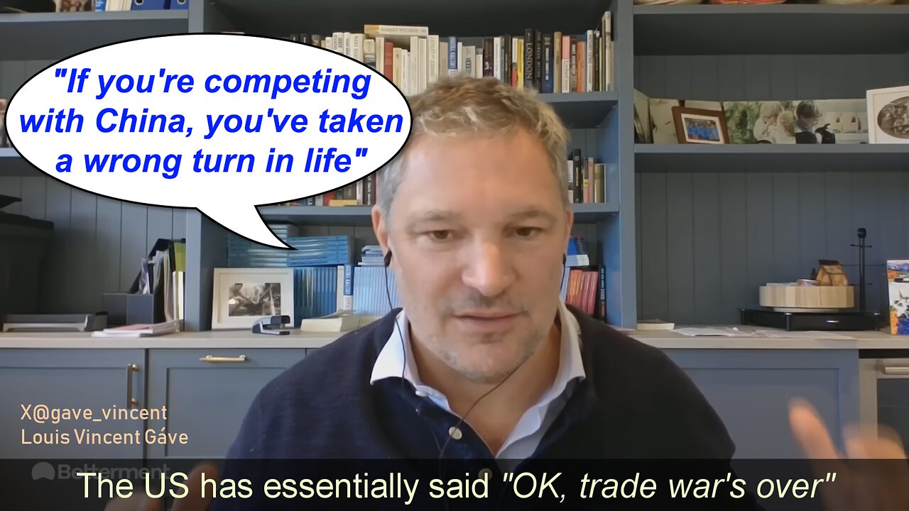 Louis Vincent Gáve, CEO: "US submitted, US-China trade war is over."