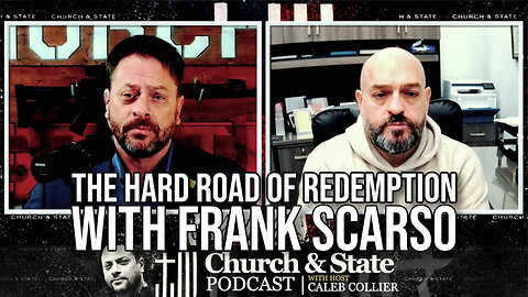 The Hard Road of Redemption with Frank Scarso