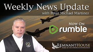 Weekly News Update with Peter Michael Martinez