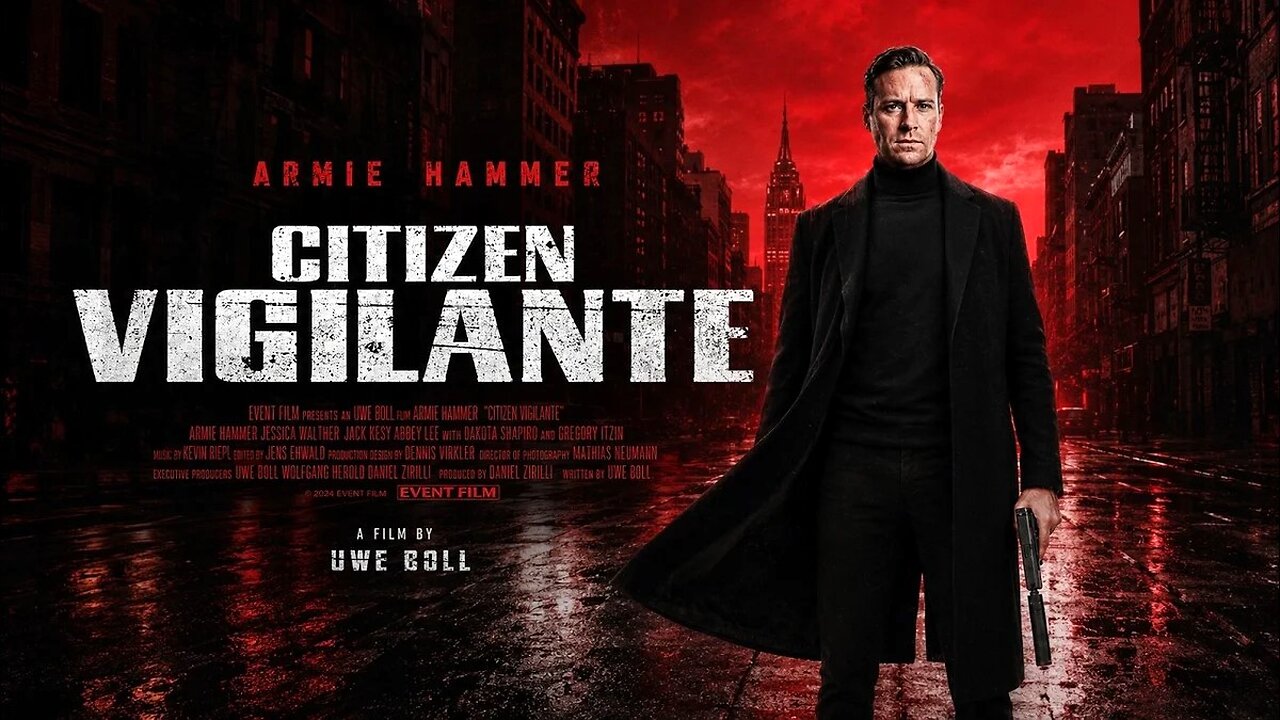 DEEP STATE PANIC: Why Europe Banned ‘CITIZEN VIGILANTE’! (FULL MOVIE)