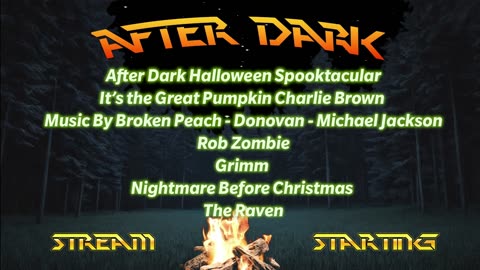 After Dark Halloween Spooktacular Wednesday 10/29/2025 @8PM EST