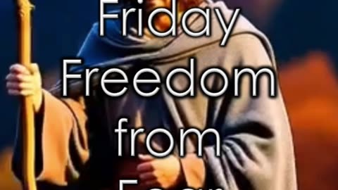 Friday Freedom from Fear: Proverbs 29.25