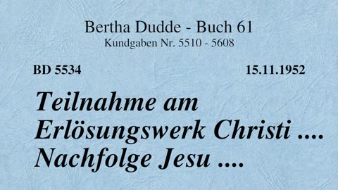 BD 5534 - TEILNAHME AM ERLÖSUNGSWERK CHRISTI .... NACHFOLGE JESU ....