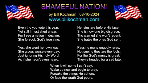 SHAMEFUL NATION! -- an original song by Bill Kochman.