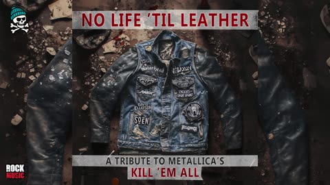 VARIOUS ARTISTS - No Life 'Til Leather – A Tribute To Metallica’s Kill ‘Em All (2025)